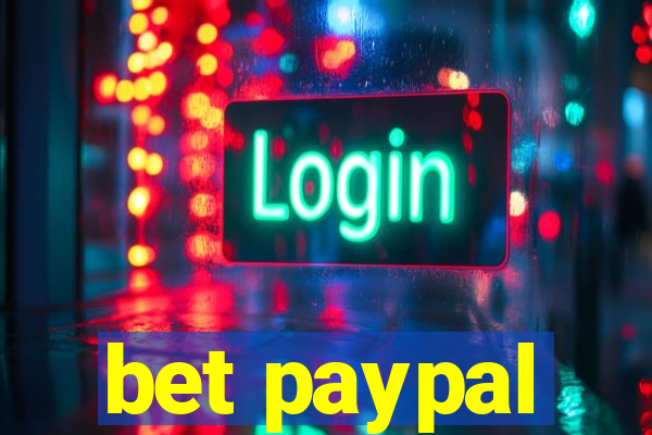 bet paypal